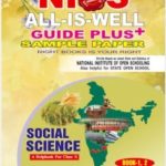 SOCIAL SCIENCE 213 ENGLISH MEDIUM ALL IS WELL GUIDE PLUS + SAMPLE PAPER