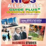 BUSINESS STUDIES 215 ENGLISH MEDIUM ALL IS WELL GUIDE PLUS + SAMPLE PAPER