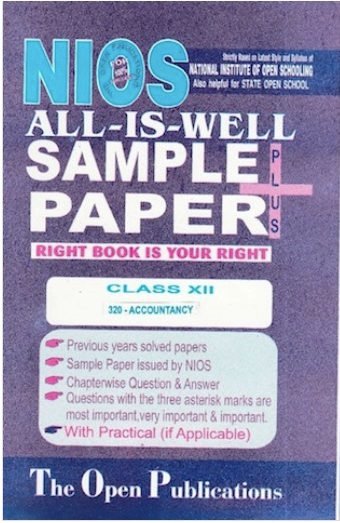 NIOS SAMPLE PAPER 320 ACCOUNTANCY 320 ENGLISH MEDIUM ALL-IS-WELL