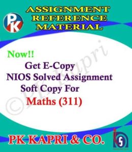 NIOS Mathematics 311 Solved Assignment 12th