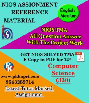 NIOS Computer Science 330 Solved Assignment 12th (English Medium)