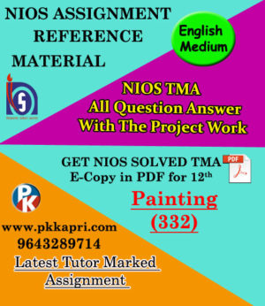 NIOS Painting (332) Solved Assignment 12th English Medium