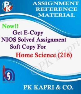 NIOS Home Science 216 Solved Assignment