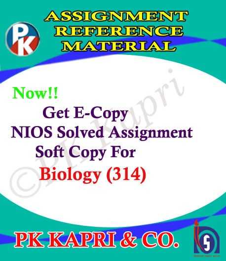 NIOS Biology 314 Solved Assignment 12th