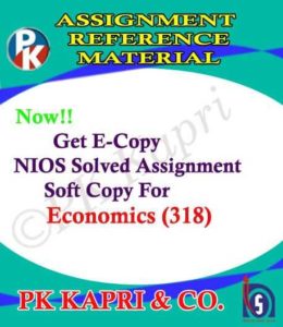 NIOS Economics 318 Solved Assignment 12th