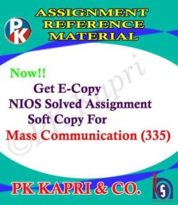 NIOS Mass Communication 335 Solved Assignment-12th