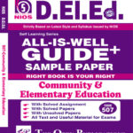 NIOS DELEd 507 NIOS TEXT ALL-IS-WELL GUIDE + OF Community & Elementary Education English Medium