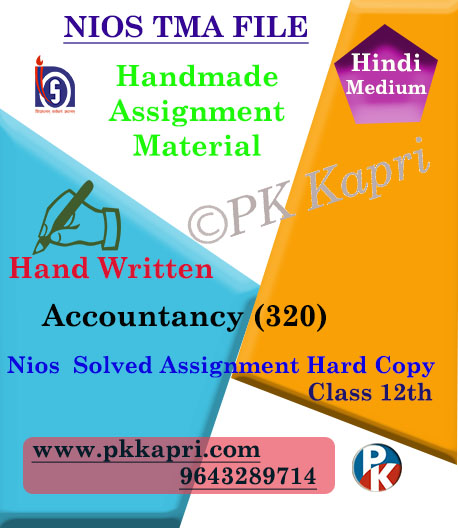 Nios Handwritten Solved Assignment Accountancy 320 Hindi Medium