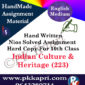 Indian Culture & Heritage 223 NIOS Handwritten Solved Assignment English Medium