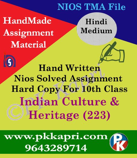 Indian Culture & Heritage 223 NIOS Handwritten Solved Assignment Hindi Medium