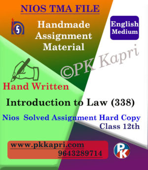 Nios Handwritten Solved Assignment Introduction To Law 338 English Medium
