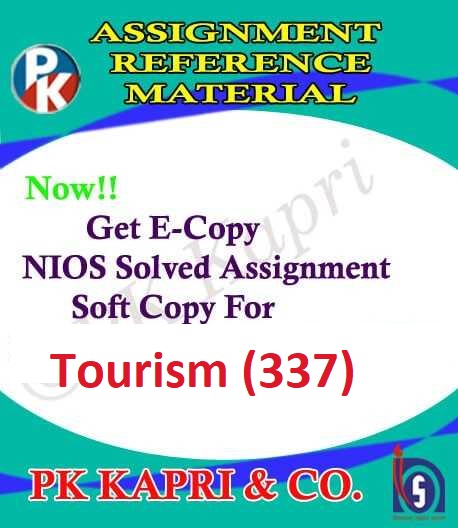 337 Tourism |Online Nios Solved Assignment |12th English Medium
