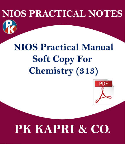 313 NIOS CHEMISTRY 313 PRACTICAL MANUAL NOTES IN HINDI MEDIUM IN PDF