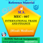 Ignou Solved Assignment- MA |MEC-007 : International Trade and Finance in Hindi Medium