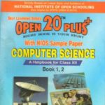 330 Computer Science (English Medium) Nios Last Time Revision Book Open 20 Plus Self Learning Series 12th Class