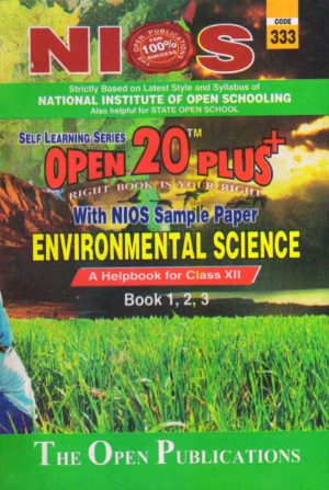 333 Environmental Science (English Medium) Nios Last Time Revision Book Open 20 Plus Self Learning Series 12th Class