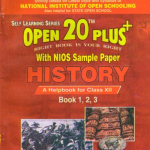 315 History (English Medium) Nios Last Time Revision Book Open 20 Plus Self Learning Series 12th Class
