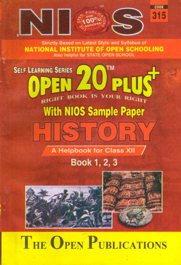 315 History (English Medium) Nios Last Time Revision Book Open 20 Plus Self Learning Series 12th Class