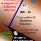 IGNOU MCOM IBO 06 INTERNATIONAL BUSINESS FINANCE-IGNOU SOLVED ASSIGNMENT (HINDI MEDIUM)