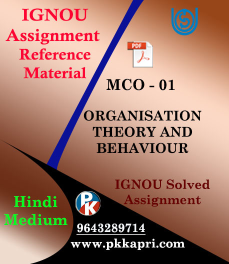 IGNOU MCO -01 Organization Theory and Behaviour in Hindi Medium Solved Assignment