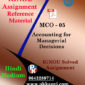 IGNOU MCO 05 ACCOUNTING FOR MANAGERIAL DECISIONS Solved Assignments in HINDI MEDIUM