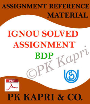 BDP Solved Ignou Assignment