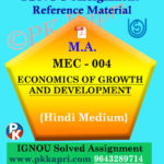 Ignou Solved Assignment- MA |MEC-004 Economics of Growth and Development in Hindi Medium