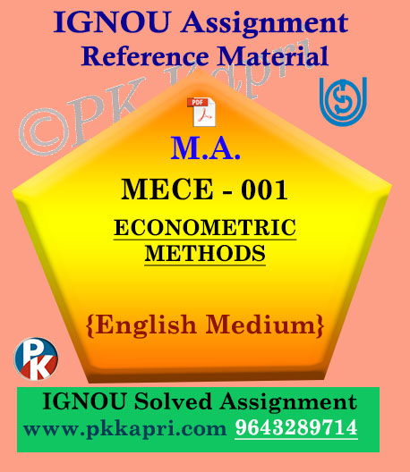 Ignou Solved Assignment- MA |MECE-001: ECONOMETRIC METHODS in English Medium
