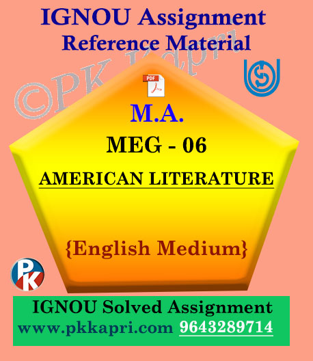 IGNOU Solved Assignment | MEG-06 AMERICAN LITERATURE