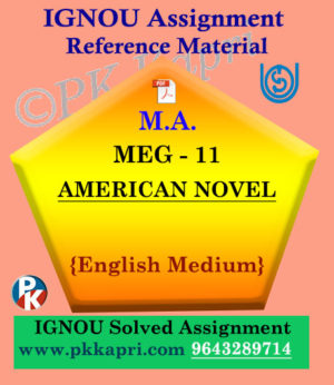 IGNOU Solved Assignment | MEG-11 AMERICAN NOVEL