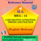 IGNOU Solved Assignment | MEG-15 COMPARATIVE LITERATURE: THEORY AND PRACTICE