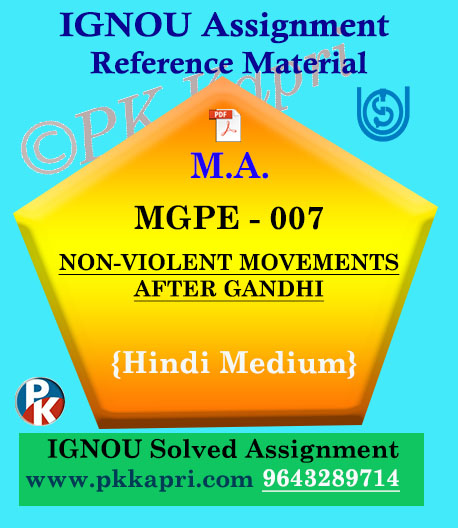 MGPE-007 Non-Violent Movements After Gandhi Solved Assignment Ignou In Hindi