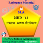 MA Hindi Ignou Solved Assignment | MHD-13 Upanyas: Swaroop Aur Vikas