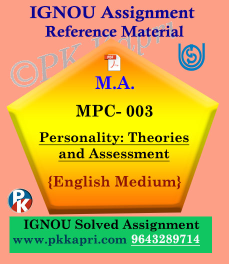 MPC-003 Personality: Theories And Assessment Solved Assignment Ignou in English