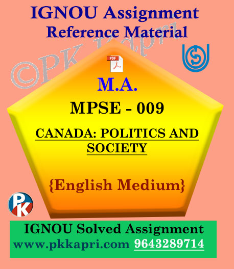 MPSE-009 Canada : Politics And Society Solved Assignment Ignou in English
