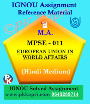 MPSE-011 The European Union In World Affairs In Hindi Solved Assignment Ignou