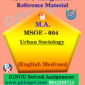 Ignou MSOE-004 Urban Sociology Solved Assignment English Medium