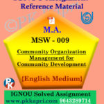 MSW-009 Community Organization Management For Community Development Ignou Solved Assignment in English