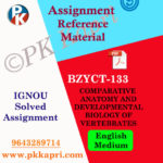 ignou BZYCT 133 solved assignment english medium