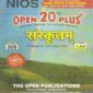 Nios Sanskrit (309) Last Time Revision Book Open 20 Plus Self Learning Series 12th Class