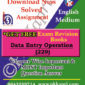 NIOS Data Entry Operations TMA (229) Solved Assignment-English Medium in Pdf