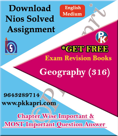 316 Geography NIOS TMA Solved Assignment 12th English Medium in Pdf