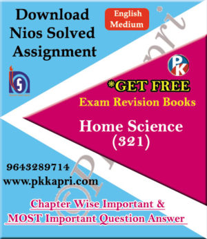 321 Home Science NIOS TMA Solved Assignment 12th English Medium in Pdf