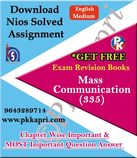 335 Mass Communication NIOS TMA Solved Assignment 12th English Medium in Pdf