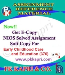 Early Childhood Care And Education (376) Nios Solved Assignment (Hindi Medium)