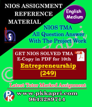 Nios Entrepreneurship 249 Solved Assignment (TMA) 10th (English Medium) Pdf