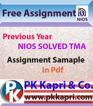Free NIOS TMA Solved Assignment 12th Pdf