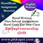 Entrepreneurship 249 NIOS Handwritten Solved Assignment English Medium