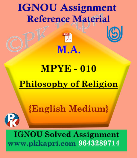 IGNOU MPYE-010 Philosophy of Religion Solved Assignment in English