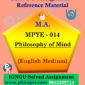 IGNOU MPYE-014 Philosophy of Mind Solved Assignment in English